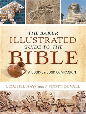 cover image of The Baker Illustrated Guide to the Bible